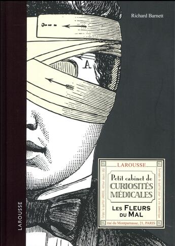 Couverture du livre « Petit cabinet de curiosités médicales » de Richard Barnett aux éditions Larousse