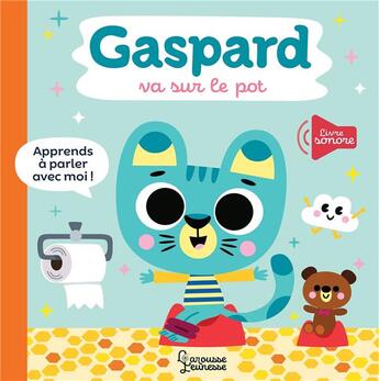 Couverture du livre « Gaspard va sur le pot » de Tiago Americo aux éditions Larousse