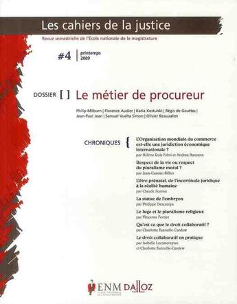 Couverture du livre « Le métier de procureur (printemps 2009) » de  aux éditions Dalloz