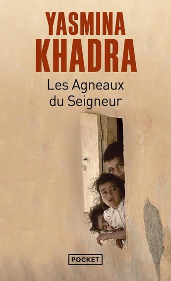 Couverture du livre « Les agneaux du seigneur » de Yasmina Khadra aux éditions Pocket