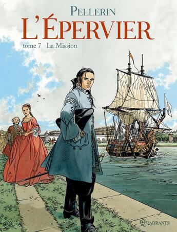 Couverture du livre « L'Epervier Tome 7 : la mission » de Patrice Pellerin aux éditions Soleil