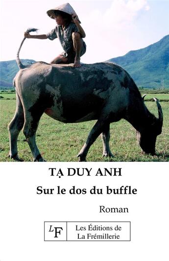 Couverture du livre « Sur le dos du buffle » de Duy Anh Ta aux éditions La Fremillerie