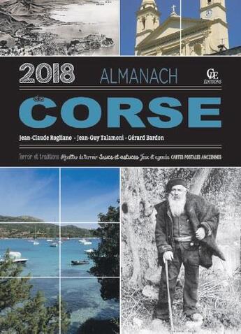 Couverture du livre « Almanach du Corse (édition 2018) » de Gerard Bardon et Jean-Claude Rogliano et Jean-Guy Talamoni aux éditions Communication Presse Edition