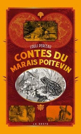 Couverture du livre « Contes du marais poitevin » de Louis Perceau aux éditions Geste