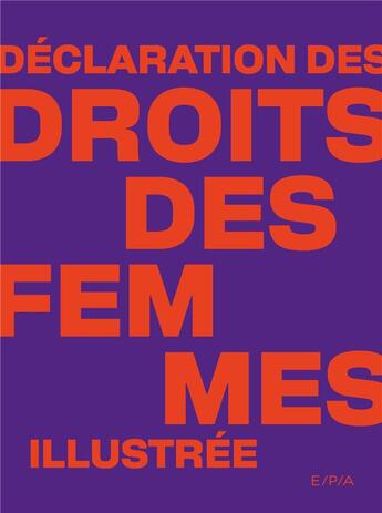 Couverture du livre « Déclaration des droits des femmes illustrée » de Anne Bouillon aux éditions Epa