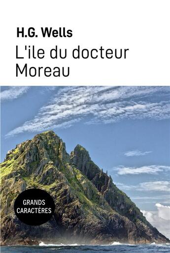 Couverture du livre « L'ile du docteur Moreau : Grands Caractères » de Wells H. G. aux éditions Samarkand