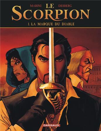 Couverture du livre « Le scorpion - tome 1 - la marque du diable (compo pack 9,99) » de Enrico Marini aux éditions Dargaud