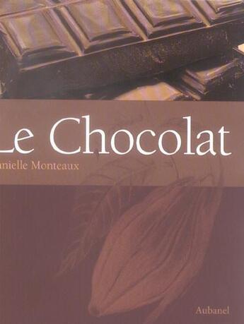 Couverture du livre « Chocolat (Le) » de Danielle Monteaux aux éditions La Martiniere