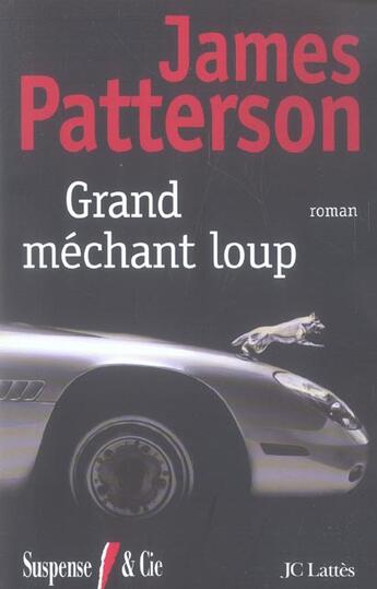 Couverture du livre « Grand méchant loup » de James Patterson aux éditions Lattes