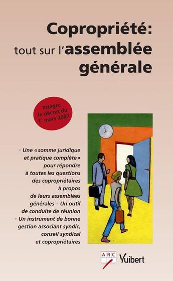 Couverture du livre « Copropriété : tout sur l'assemblée générale » de Arc aux éditions Vuibert