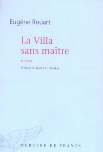 Couverture du livre « La villa sans maître » de Rouart/Walker aux éditions Mercure De France