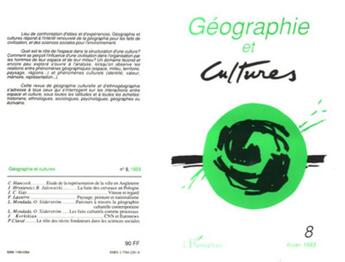 Couverture du livre « Géographie et cultures n°8 » de Catherine Fournet-Guerin aux éditions L'harmattan