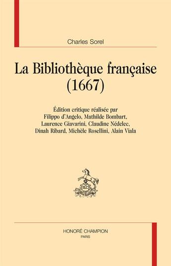 Couverture du livre « La bibliothèque française (1667) » de Charles Sorel aux éditions Honore Champion