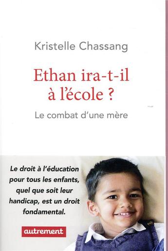 Couverture du livre « Ethan ira-t-il à l'école? le combat d'une mère » de Kristelle Chassang aux éditions Autrement