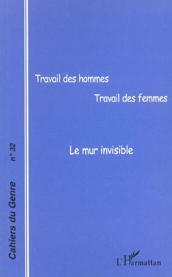 Couverture du livre « Travail des hommes, travail des femmes - vol32 » de  aux éditions L'harmattan