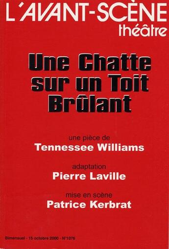 Couverture du livre « Une chatte sur un toit brulant » de Tennessee Williams aux éditions Avant-scene Theatre