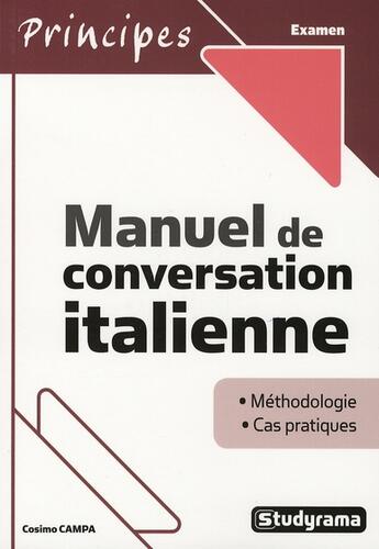 Couverture du livre « Manuel de conversation italienne » de Cosimo Campa aux éditions Studyrama