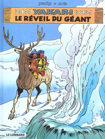 Couverture du livre « Yakari T.29 ; le réveil du géant » de Derib et Job aux éditions Lombard