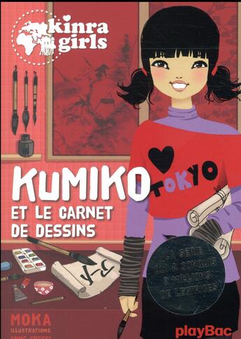 Couverture du livre « Kinra girls Hors-Série ; Kumiko et le carnet de dessins » de Moka et Anne Cresci aux éditions Play Bac