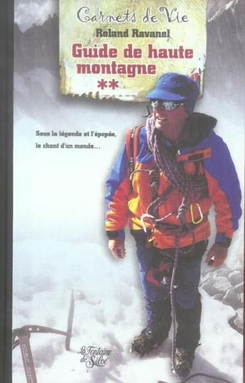 Couverture du livre « Guide de haute montagne t2 » de Ravanel aux éditions La Fontaine De Siloe