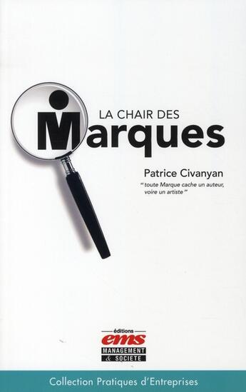 Couverture du livre « La chair des marques » de Civanyan P. aux éditions Ems