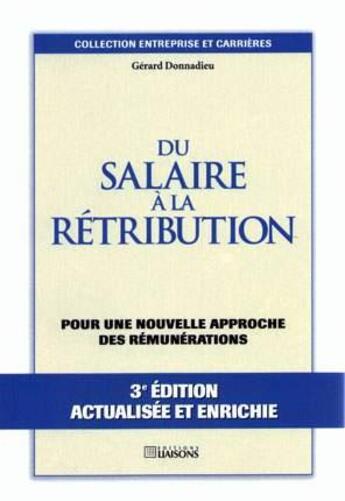 Couverture du livre « Du Salaire A Retribution » de Donnadieu aux éditions Liaisons