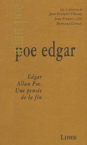 Couverture du livre « Edgar allan poe » de Chassay Jf aux éditions Liber