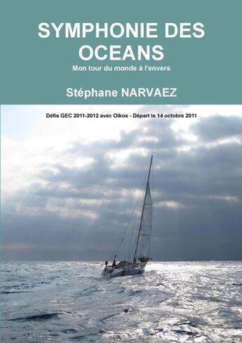 Couverture du livre « Symphonie des oceans » de Narvaez Stephane aux éditions Lulu