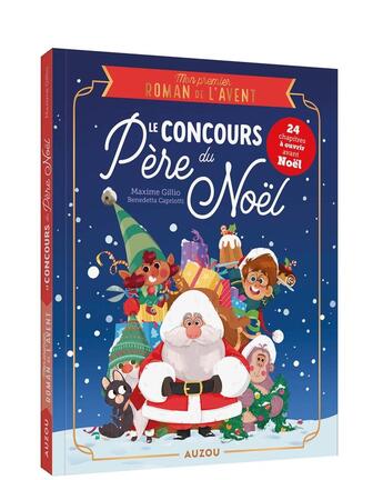 Couverture du livre « Le Concours du Père Noël » de Maxime Gillio et Benedetta Capriotti aux éditions Auzou