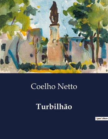 Couverture du livre « Turbilhão » de Netto Coelho aux éditions Culturea