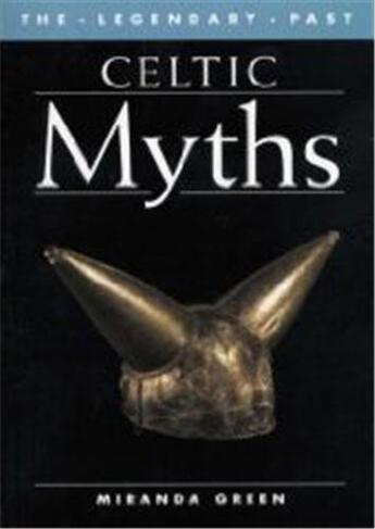 Couverture du livre « Celtic myths » de  aux éditions British Museum