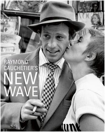 Couverture du livre « Raymond cauchetier new wave » de Cauchetier Raymond aux éditions Acc Art Books