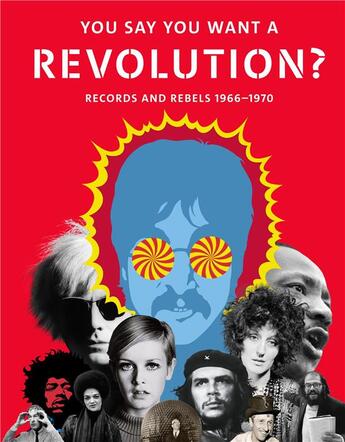 Couverture du livre « You say you want a revolution? » de Victoria Broackes aux éditions Victoria And Albert Museum