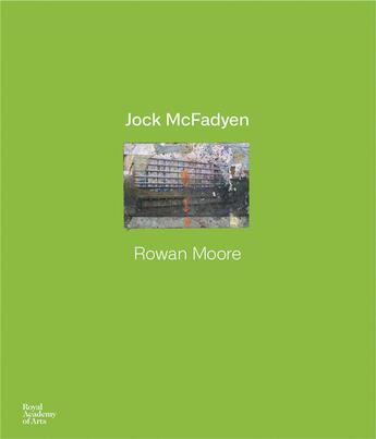 Couverture du livre « Jock mcfadyen » de Moore Rowan aux éditions Royal Academy