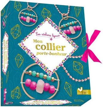 Couverture du livre « Mon collier porte bonheur » de Mademoiselle Lupin aux éditions Deux Coqs D'or