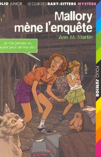 Couverture du livre « Le Club des Baby-Sitters - mystère Tome 3 : Mallory mène l'enquête » de Ann M. Martin aux éditions Gallimard-jeunesse