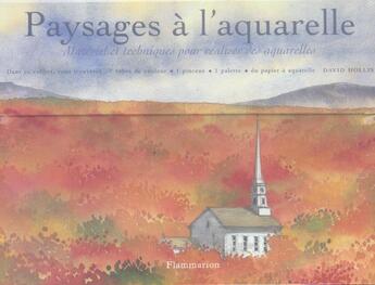 Couverture du livre « Paysages à l'aquarelle » de David Hollis aux éditions Flammarion