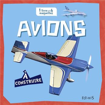 Couverture du livre « Avions à construire » de Cathy Hibert aux éditions Fleurus