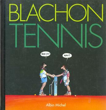 Couverture du livre « Tennis » de Blachon aux éditions Drugstore