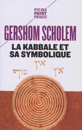 Couverture du livre « La kabbale et sa symbolique » de Gershom Gerhard Scholem aux éditions Payot