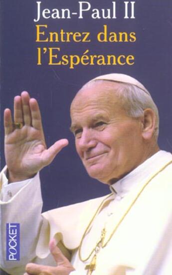 Couverture du livre « Entrez Dans L'Esperance » de Jean-Paul Ii aux éditions Pocket