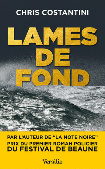 Couverture du livre « Lames de fond » de Chris Costantini aux éditions Versilio