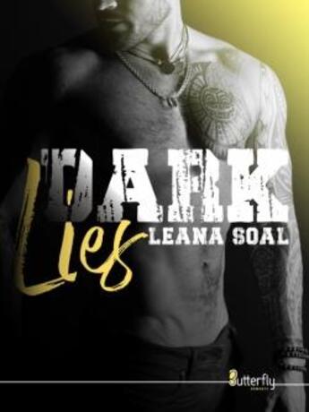 Couverture du livre « Dark lies » de Soal Leana aux éditions Butterfly