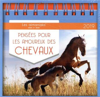 Couverture du livre « Pensées pour les amoureux des chevaux (édition 2019) » de Daniele Boone aux éditions Editions 365