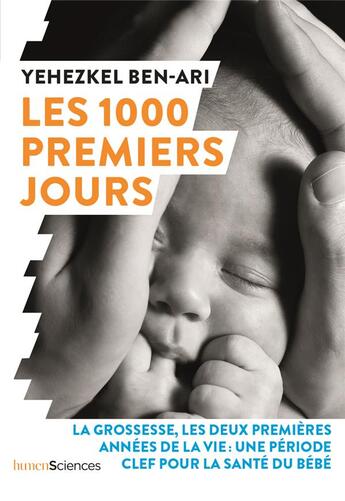 Couverture du livre « Les 1000 premiers jours » de Yehezkel Ben Ari aux éditions Humensciences