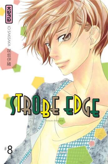 Couverture du livre « Strobe edge Tome 8 » de Io Sakisaka aux éditions Kana