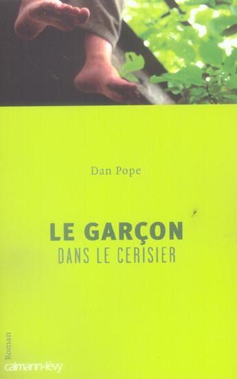 Couverture du livre « Le garcon dans le cerisier » de Pope-D aux éditions Calmann-levy