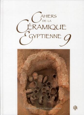 Couverture du livre « Cahier de la ceramique egyptienne 9 » de Sylvie Marchand aux éditions Ifao