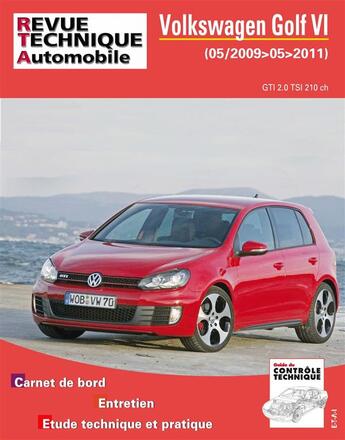 Couverture du livre « Volkswagen golf vi - 05-2009-05-2011 » de Etai aux éditions Etai