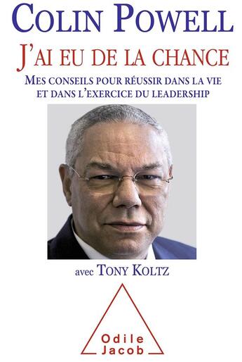 Couverture du livre « J'ai eu de la chance » de Colin Powell aux éditions Odile Jacob